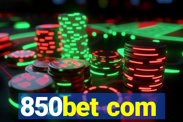 850bet com